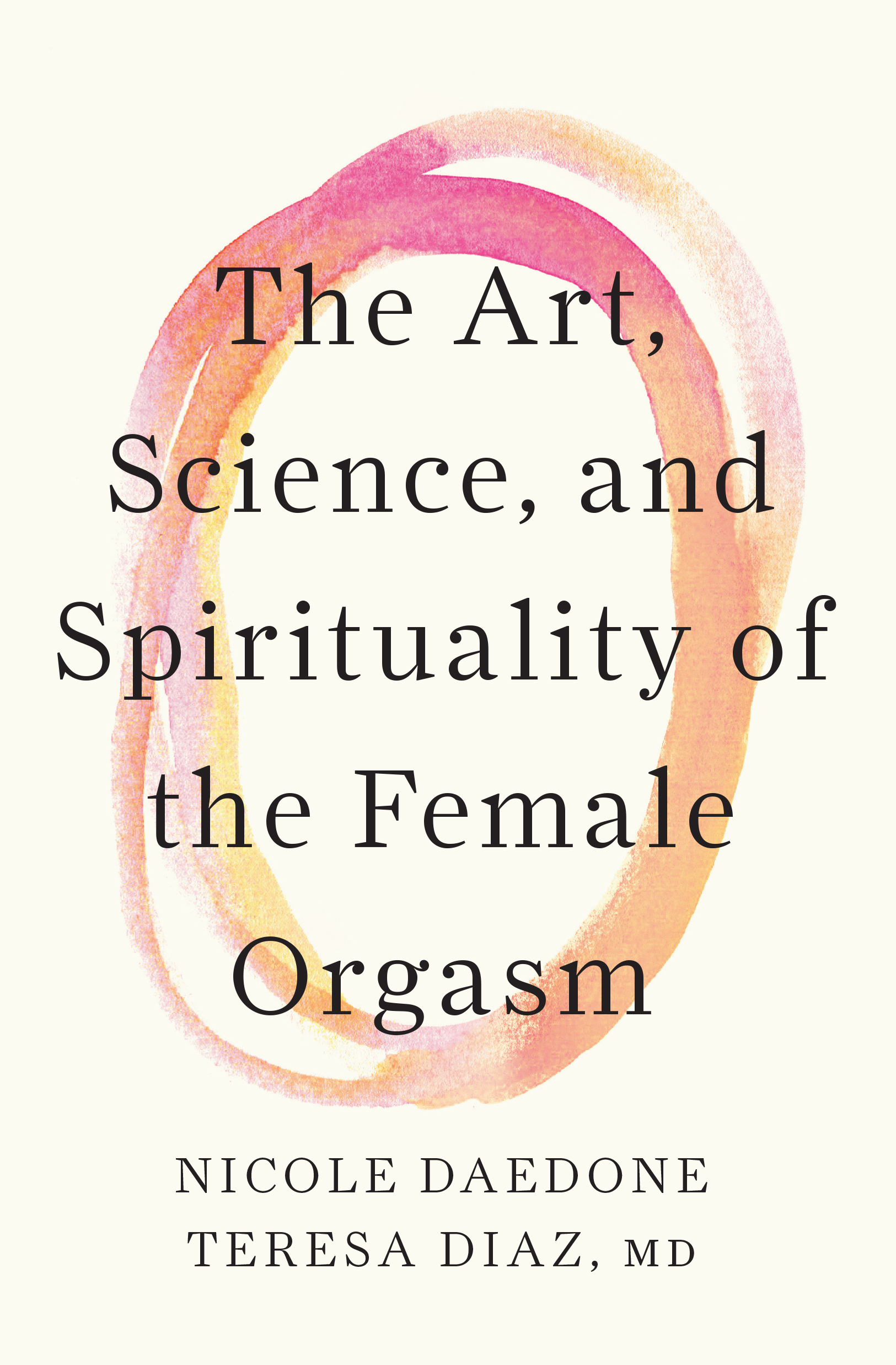 The Art, Science, and Spirituality of the Female Orgasm cover